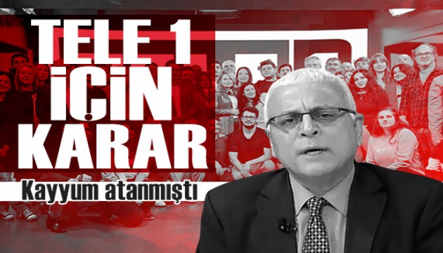 Kayyum atanmıştı: TELE1 için karar