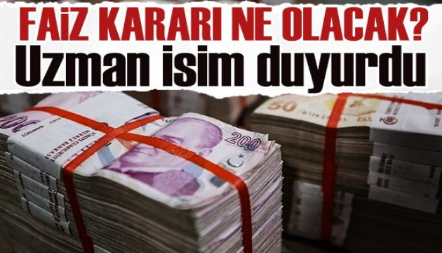 Faiz indirimi gelecek mi, gelirse kaç puan? Uzman isim duyurdu
