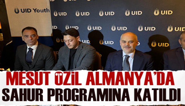 AK Parti MKYK üyesi Mesut Özil ve Cumhurbaşkanı Başdanışmanı Kılıç, Almanya'da sahura katıldı