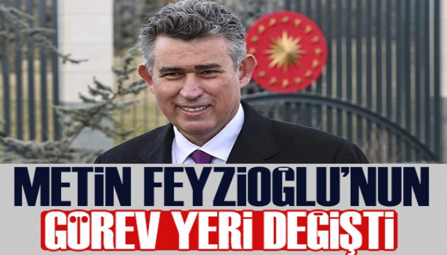 İşte Metin Feyzioğlu'nun yeni görev yeri
