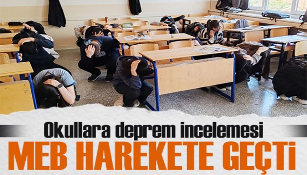 MEB'den okullara 'deprem' incelemesi