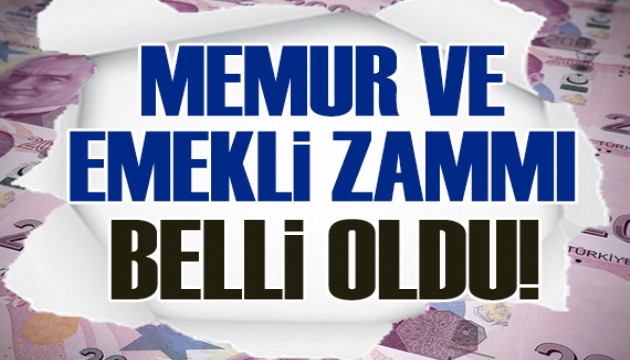 Memur ve emekli maaş zammı belli oldu!