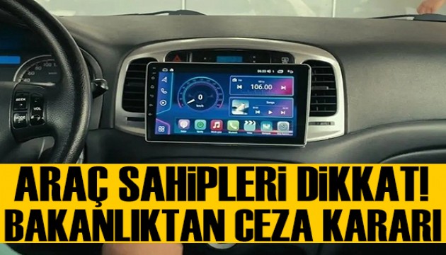 Bakanlıktan araçlardaki multimedya ve görüntü cihazlarına ilişkin açıklama