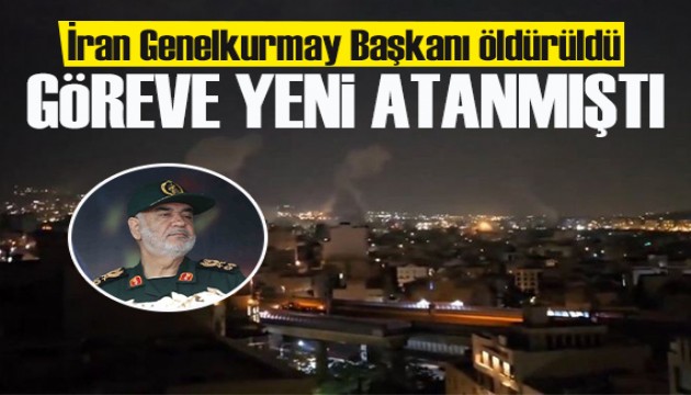 İran Genelkurmay Başkanı İsrail'in saldırısında öldürüldü