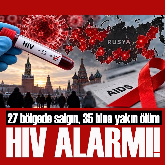 Rusya'da HIV alarmı! 27 bölgede salgın, 35 bine yakın ölüm