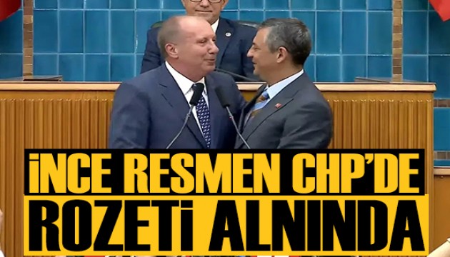 Muharrem İnce resmen CHP'ye döndü