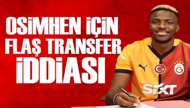 Osimhen için Al Hilal ile anlaştı iddiası!