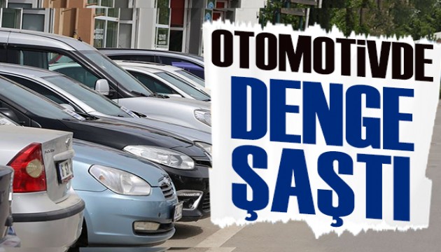 Bader Arslan yazdı: Otomotivde denge şaştı