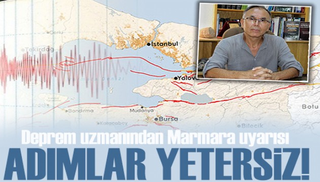 Afet uzmanı Özmen'den Marmara için 'deprem' uyarısı!