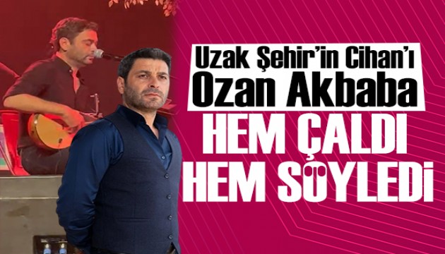 Uzak Şehir'in Cihan'ı Ozan Akbaba'dan sahnede şov