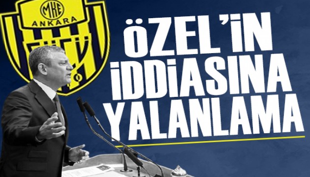 Ankaragücü'nden Özgür Özel'in iddialarına yalanlama
