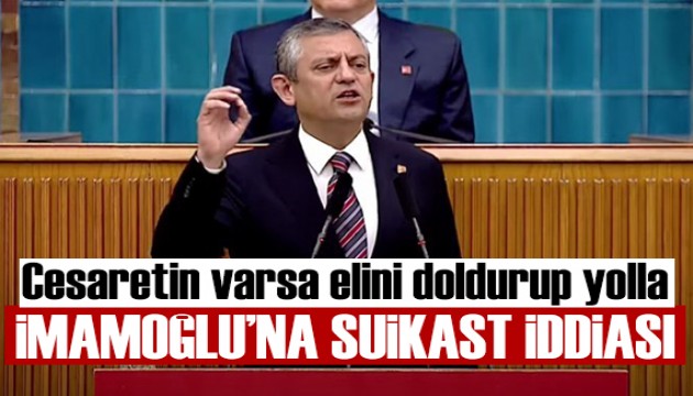 Özel, saldırı sonrası grup toplantısında konuştu: İmamoğlu'na suikast iddiası!