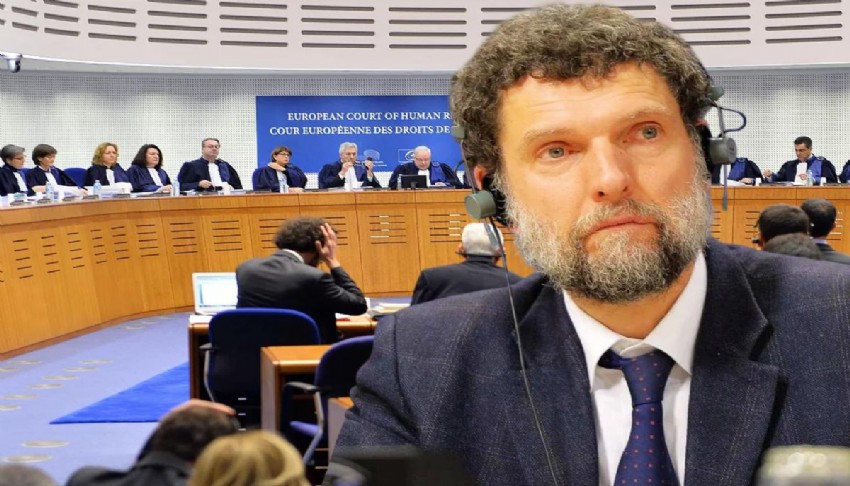 AİHM Osman Kavala kararını açıkladı