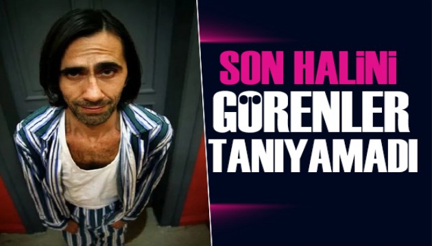 Peker Açıkalın'ı görenler tanıyamadı