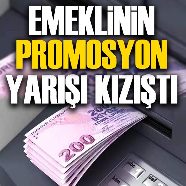 Uzman isim yazdı: Emeklinin promosyon yarışı kızıştı