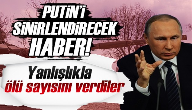 Putin çok sinirlenecek! Rus gazetesi yanlışlıkla ölen asker sayısını açıkladı...