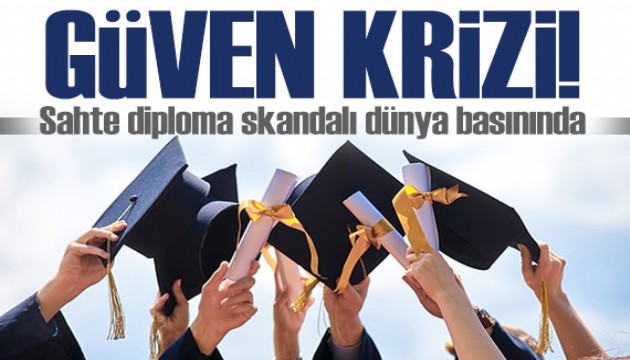 Financial Times: Sahte diploma skandalı sisteme olan güveni sarstı