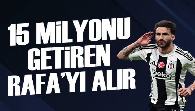 15 milyonu getiren Rafa'yı alır | Spor manşetleri