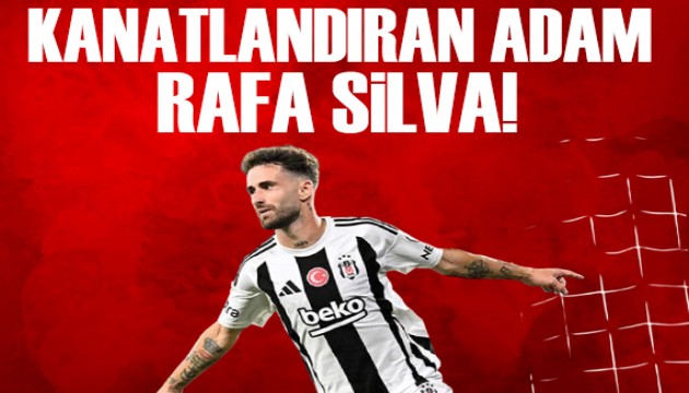 Kanatlandıran adam, Rafa Silva! | Spor Basını ne yazdı?
