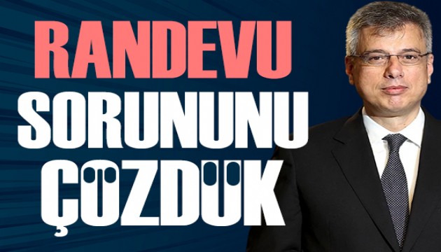 Bakan Memişoğlu: Randevu sorununu çözdük