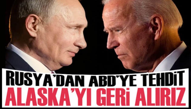 Rusya’dan ABD’ye tehdit: Alaska’yı geri alırız