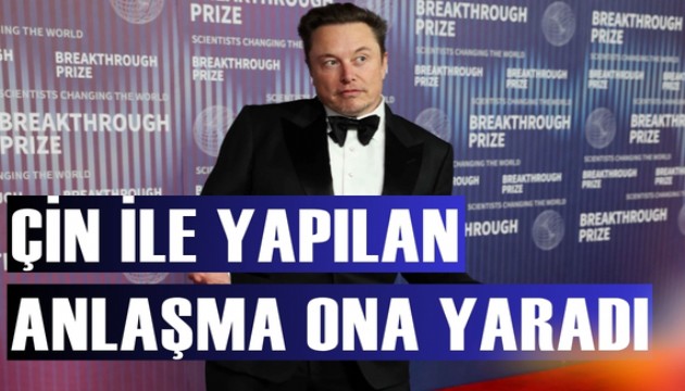 Çin'le yapılan flaş anlaşma Elon Musk'a yaradı