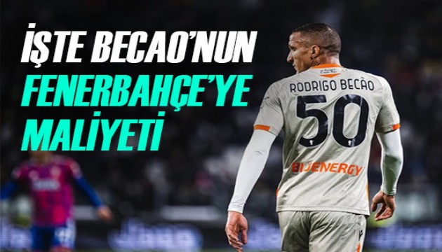 İşte Rodrigo Becao'nun Fenerbahçe'ye maliyeti!