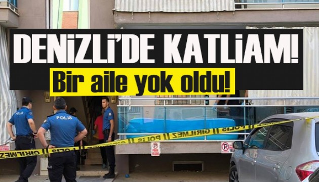 Denizli'de polis ailesini katletti: İntihar etti