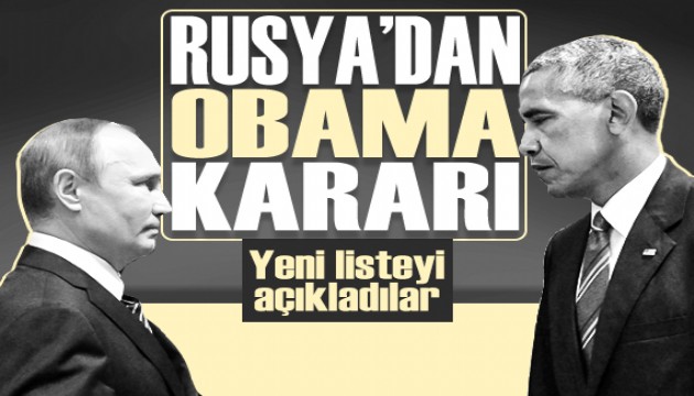 Rusya'dan flaş Obama kararı: Listedeki isimleri tek tek açıkladılar