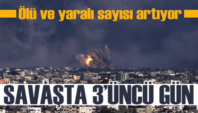 İsrail - Filistin savaşında 3'üncü gün: Ölü ve yaralı sayısı artıyor