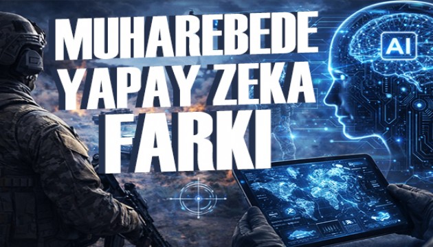 Yapay zeka muharebede dengeleri değiştiriyor