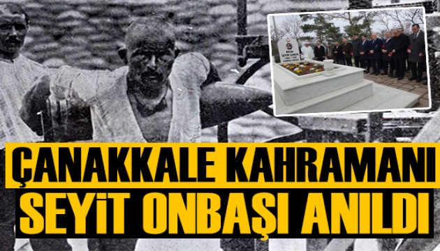 Seyit Onbaşı mezarı başında anıldı