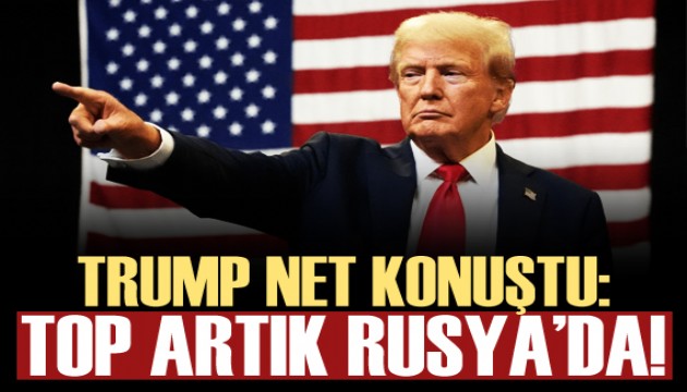 ABD Başkanı Trump: Bu iş artık Rusya'ya kalmış durumda!