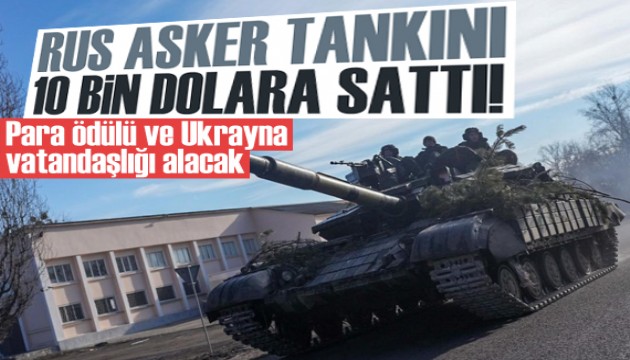 Rus asker, 10 bin dolara tankını Ukrayna'ya sattı!