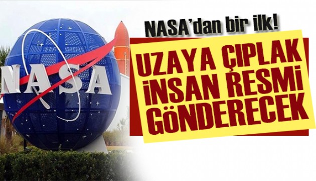 NASA, uzaya çıplak insan resmi gönderecek!