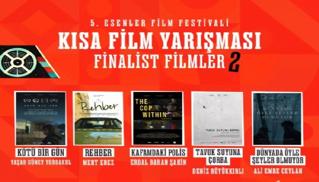 5. Esenler Film Festivali: 10 film yarışacak!