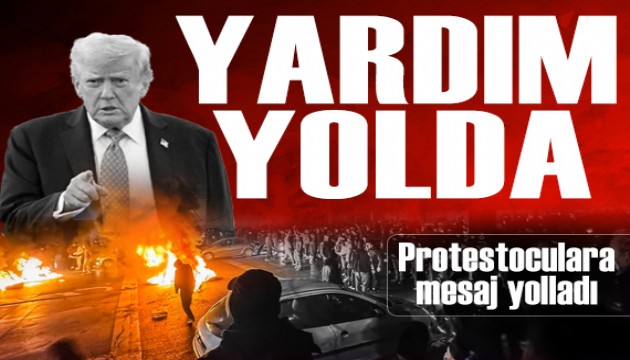 Trump'tan İranlı protestoculara dikkat çeken mesaj: 
