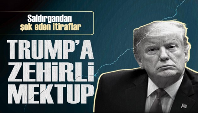 ABD'nin eski başkanı Donald Trump'a, zehirli mektupla suikast girişimi itiraf edildi