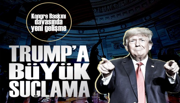 ABD'de kongre baskını davasında Trump için yeni suçlamalar