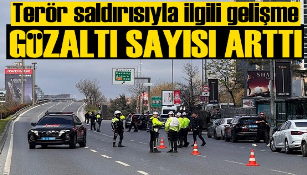 Terör saldırısıyla ilgili gözaltı sayısı yükseldi