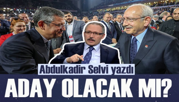 Abdulkadir Selvi yazdı: Kılıçdaroğlu, olağanüstü kurultayda aday olacak mı?