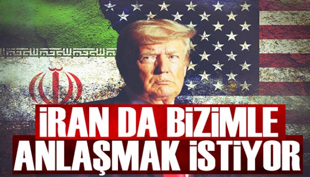 Trump: İran da anlaşmak istiyor