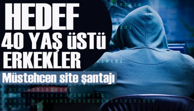 Müstehcen site yalanıyla şantaj: 40 yaş üstü erkekler hedefte!