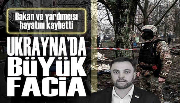 Ukrayna'da helikopter faciası: İçişleri bakanı ve yardımcısı hayatını kaybetti