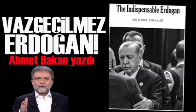 Ahmet Hakan yazdı: The New York Times'ın ‘Vazgeçilmez Erdoğan' makalesi