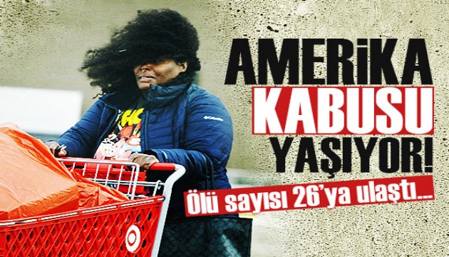 ABD'de kar fırtınası nedeniyle 26 kişi hayatını kaybetti