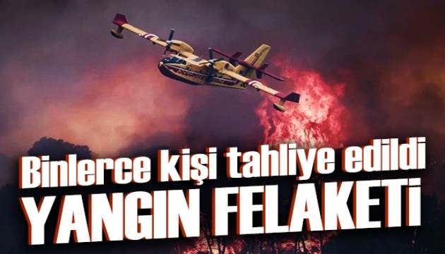 İspanya'da yangın felaketi: Binlerce kişi tahliye edildi