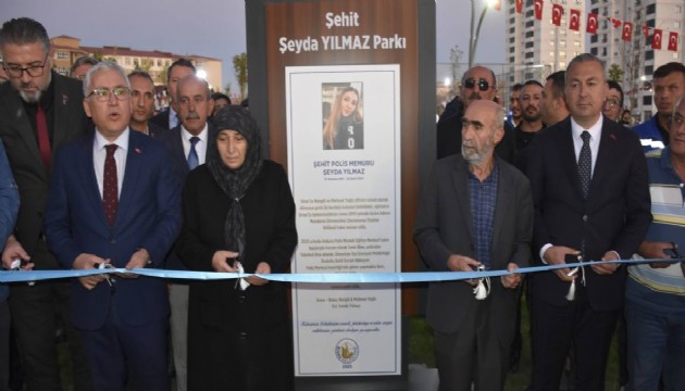 Şehit polis Şeyda Yılmaz'ın ismi parkta yaşatılacak