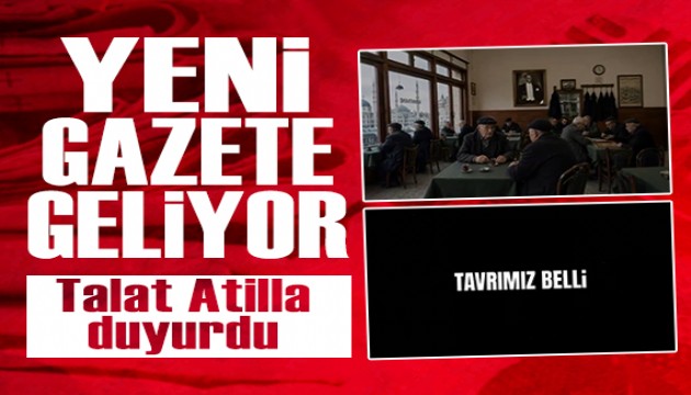 Talat Atilla duyurdu: Sözcü grubundan yeni gazete