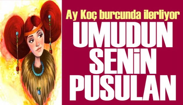 10 Haziran 2026 burç yorumları! Ay Koç burcunda: Umudun senin pusulan
